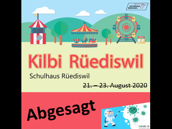 Kilbi Rüediswil 2020 ist abgesagt