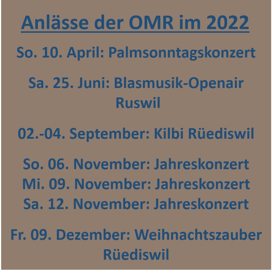 Jahresprogramm der Ortsmusik Rüediswil