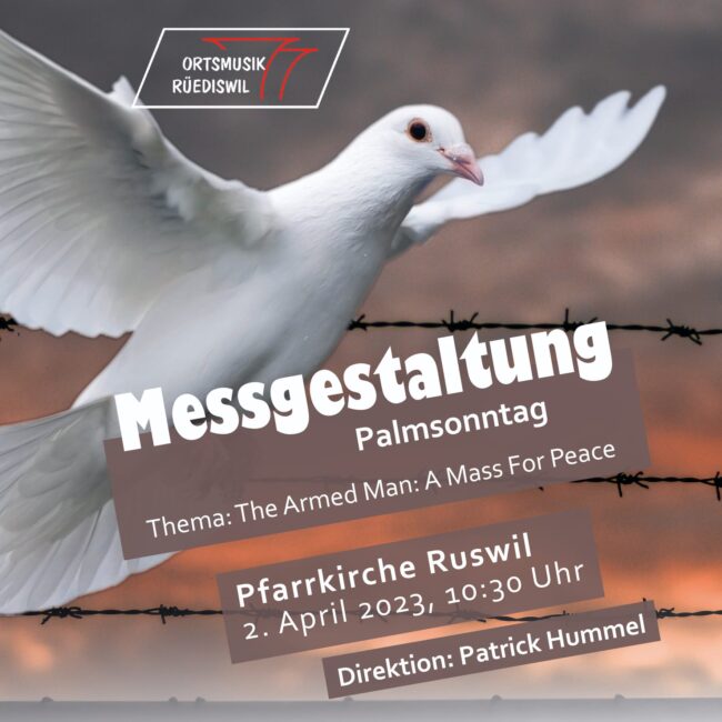 Messegestaltung am Palmsonntag 2023 durch die Ortsmusik Rüediswil (Flyer von Benedikta Rosenberg-Rogger)